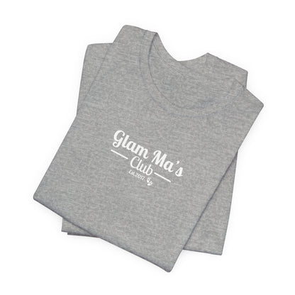 Glam Ma's Club Jersey Short Sleeve Tee ( Assorted Colors)