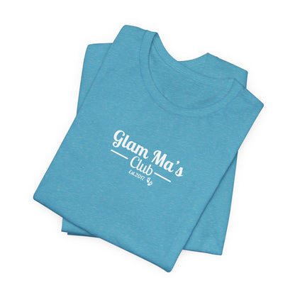 Glam Ma's Club Jersey Short Sleeve Tee ( Assorted Colors)