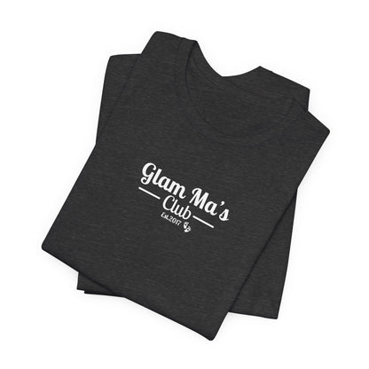 Glam Ma's Club Jersey Short Sleeve Tee ( Assorted Colors)