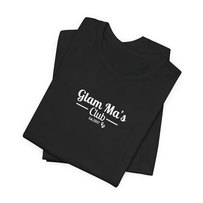 Glam Ma's Club Jersey Short Sleeve Tee ( Assorted Colors)