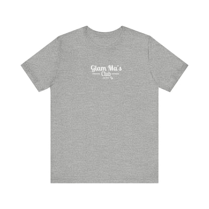 Glam Ma's Club Jersey Short Sleeve Tee ( Assorted Colors)